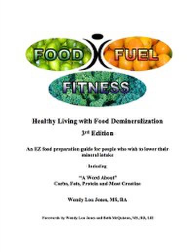 Food- Fuel-Fitness; 3rd Edition