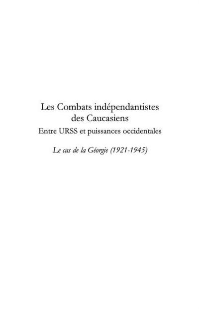 Les combats independantistes des caucasiens entre urss et pu