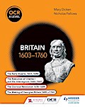 OCR A Level History: Britain 1603-1760