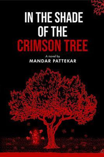 In the Shade of the Crimson Tree