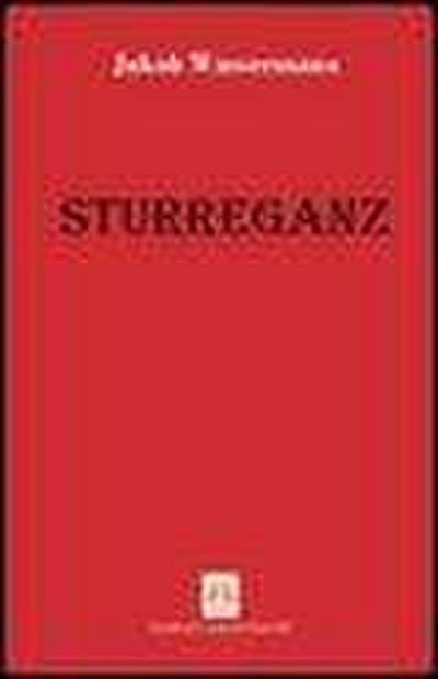 Wassermann, J: Sturreganz