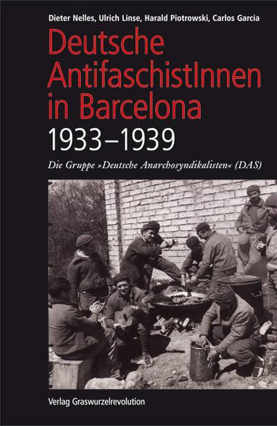 Deutsche AntifaschistInnen in Barcelona (1933-1939)