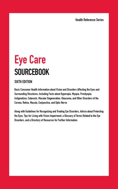 Eye Care Sourcebook, 6th Ed.