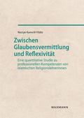 Zwischen Glaubensvermittlung und Reflexivität
