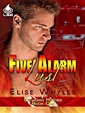 Five Alarm Lust