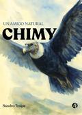 Chimy, un amigo natural