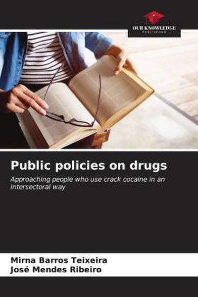 Public policies on drugs