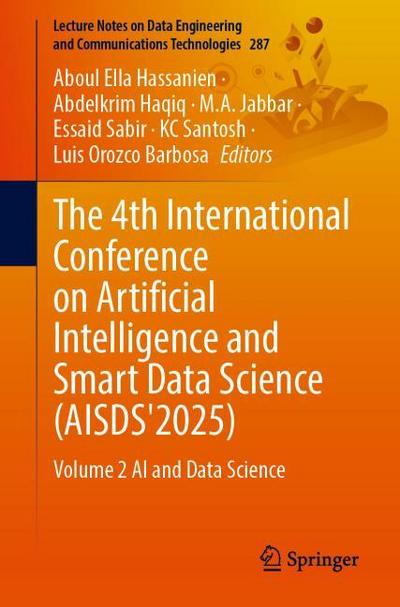 The 4th International Conference on Artificial Intelligence and Smart Data Science (AISDS’2025)