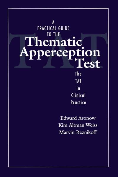 A Practical Guide to the Thematic Apperception Test