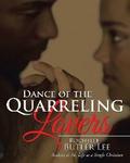 Dance of the Quarreling Lovers