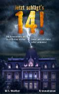 Jetzt schlägt’s 14