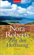 Zeit der Hoffnung von Nora Roberts | Ebook