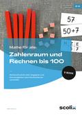 Mathe für alle: Zahlenraum und Rechnen bis 100