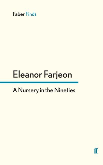 A Nursery in the Nineties