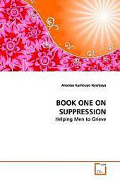 BOOK ONE ON SUPPRESSION