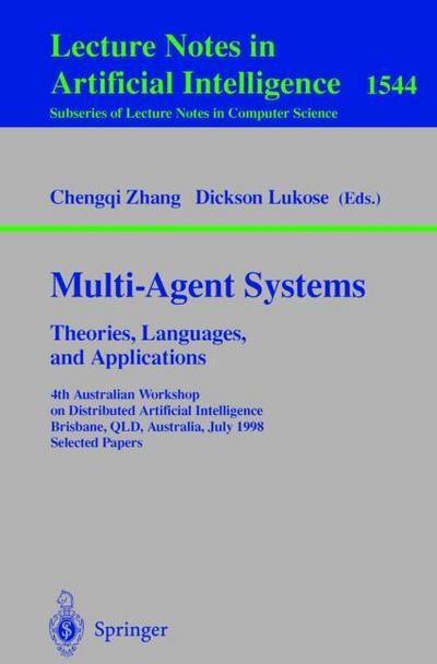 Multi-Agent Systems.Theories, Languages and Applications