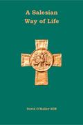 A Salesian Way of Life