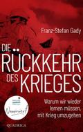 Die Rückkehr des Krieges