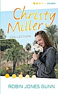 Christy Miller Collection, Vol 4