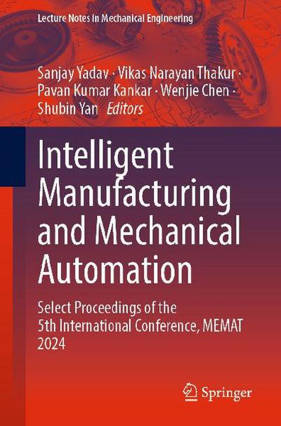 Intelligent Manufacturing and Mechanical Automation
