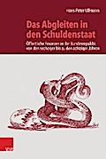 Das Abgleiten in den Schuldenstaat
