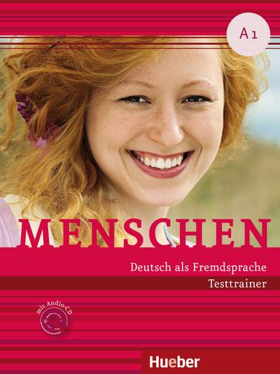Menschen A1: Kopiervorlage.Deutsch als Fremdsprache / Testtrainer mit Audio-CD