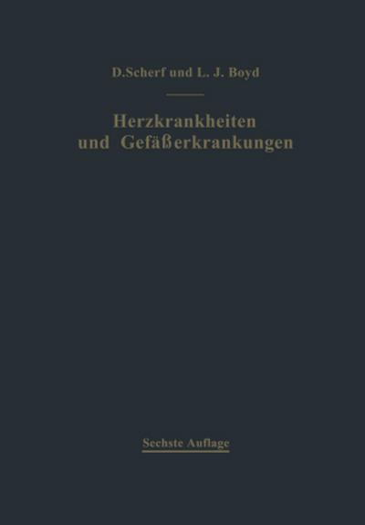 Klinik und Therapie der Herzkrankheiten und der Gefäßerkrankungen