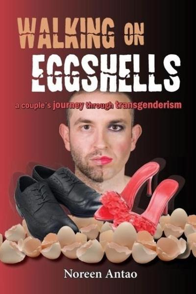 Antao, N: Walking on Eggshells