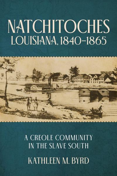 Natchitoches, Louisiana, 1840-1865