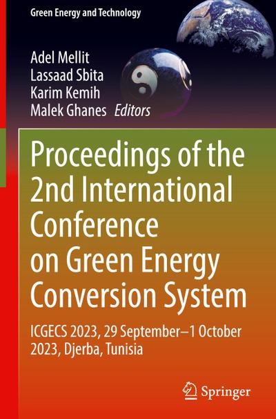 Proceedings of the 2nd International Conference on Green Energy Conversion System