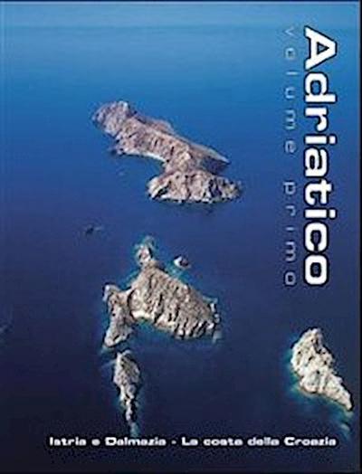 Adriatico volume primo