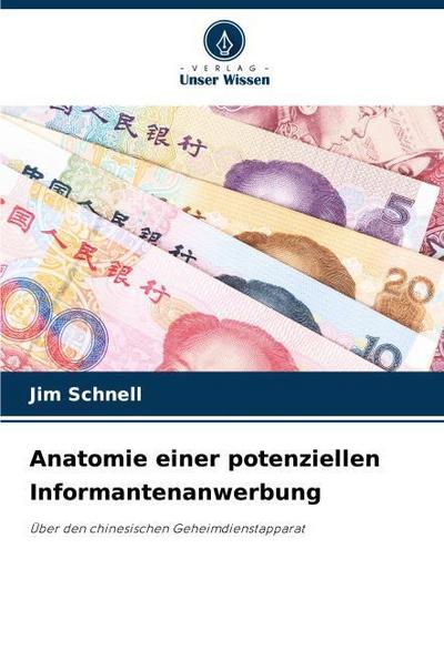 Anatomie einer potenziellen Informantenanwerbung