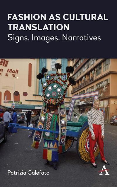 Fashion as Cultural Translation