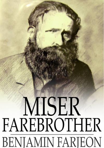Miser Farebrother