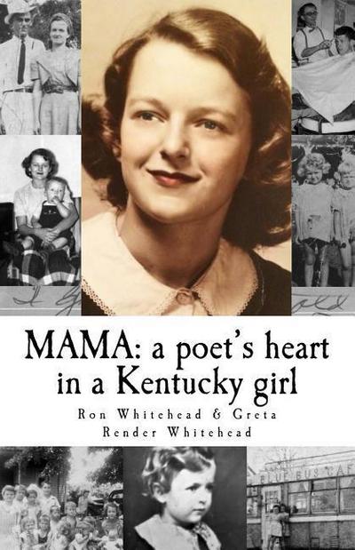 Mama: a poet’s heart in a Kentucky girl