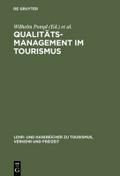 Qualitätsmanagement im Tourismus von Wilhelm Pompl | Ebook