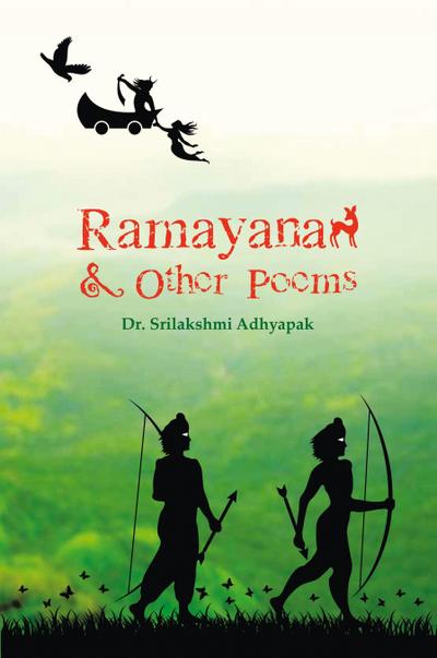 Ramayana and Other Poems