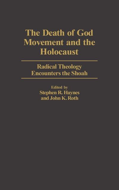 Death of God Movement and the Holocaust