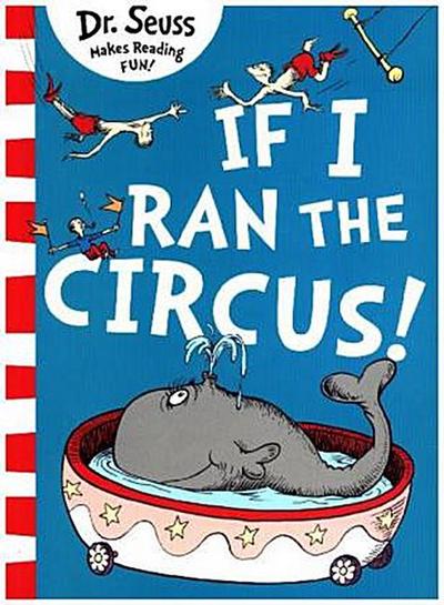If I Ran The Circus