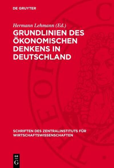 Grundlinien des ökonomischen Denkens in Deutschland