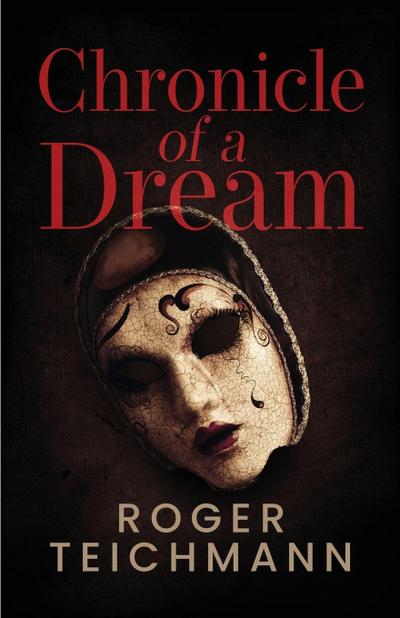 Chronicle of a Dream