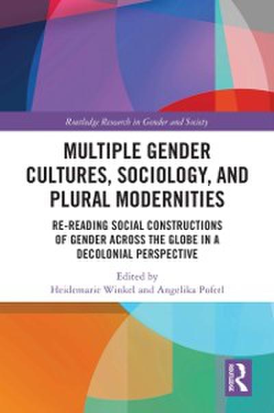 Multiple Gender Cultures, Sociology, and Plural Modernities