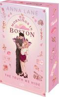 Mornings in Boston - The Truth We Hide