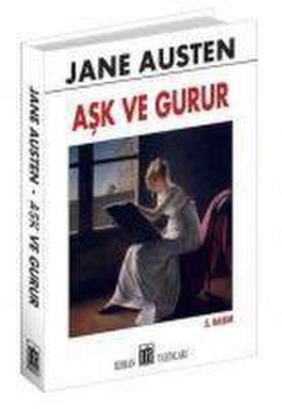 Ask ve Gurur