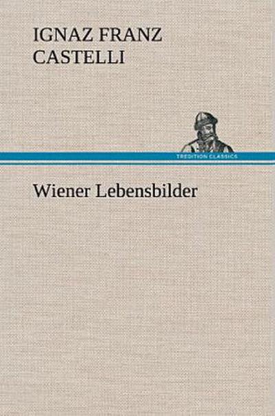 Wiener Lebensbilder