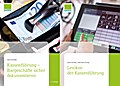 Lexikon der Kassenführung/Kassenführung - Bargeschäfte sicher dokumentieren