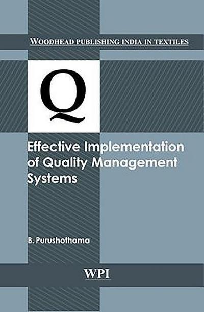 Effective Implementation of Quality Management Systems