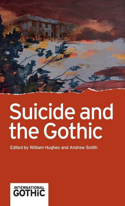 Suicide and the Gothic