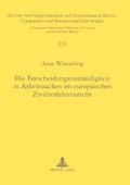 Die Entscheidungszuständigkeit in Arbeitssachen im