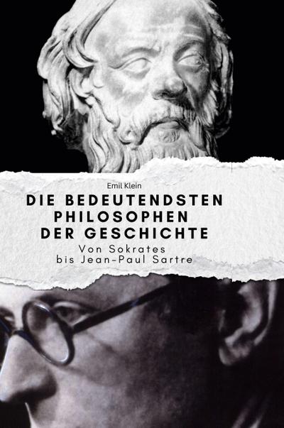 Die bedeutendsten Philosophen in der Geschichte